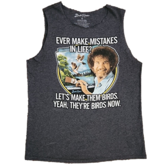 Bob Ross Other - 3/$20 Bob Ross Gray Make Them Birds Cut-Off Tank Top